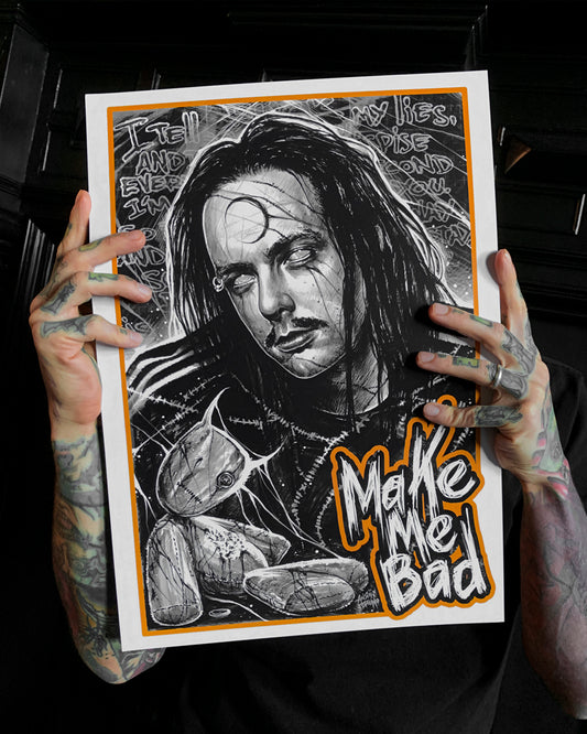 A3 PRINT - MAKE ME BAD